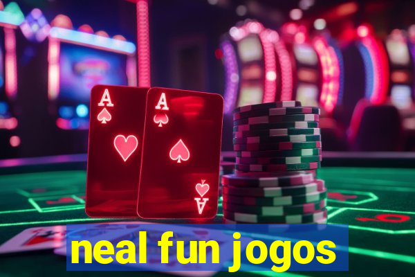 neal fun jogos